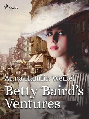 cover image of Betty Baird's Ventures